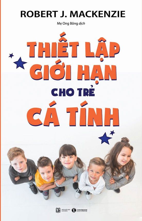  Thiết Lập Giới Hạn Cho Trẻ Cá Tính 