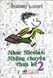  Nhóc Nicolas: Những Chuyện Chưa Kể - Tập 2 (Tái Bản 2020) 