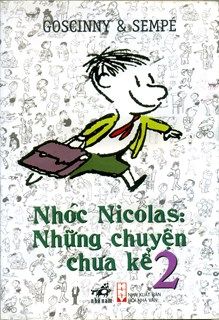  Nhóc Nicolas: Những Chuyện Chưa Kể - Tập 2 (Tái Bản 2020) 