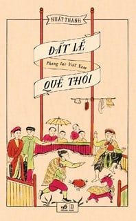 Đất Lề Quê Thói - Thôi Thôi