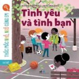  Thắc Mắc Nhỏ, Ngỏ Cùng Em - Tình Yêu Và Tình Bạn 