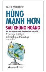 Hùng Mạnh Hơn Sau Khủng Hoảng (Tái Bản 2020)