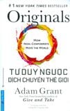  Tư Duy Ngược Dịch Chuyển Thế Giới 