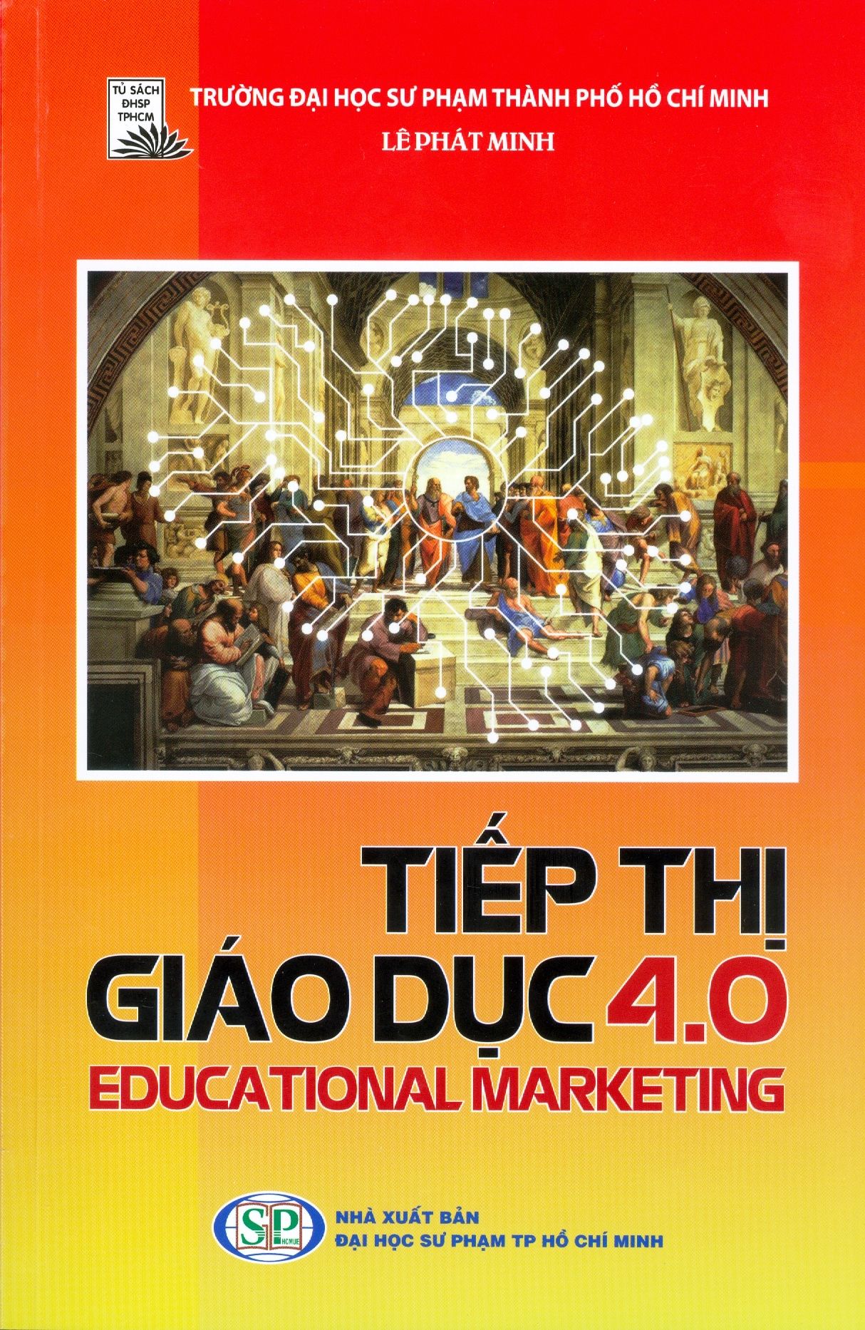  Tiếp Thị Giáo Dục 4.0 