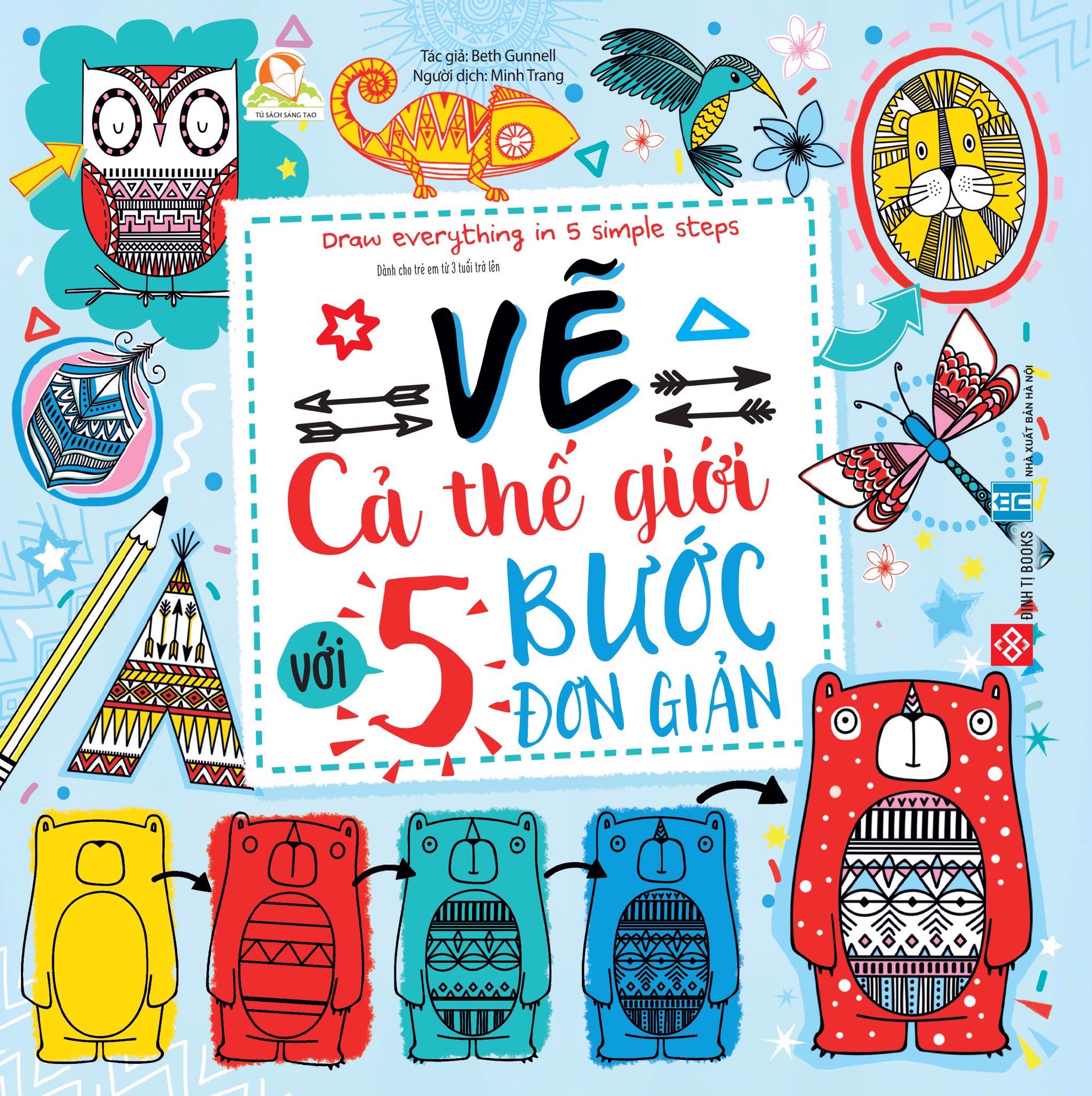  Vẽ Cả Thế Giới Với 5 Bước Đơn Giản 