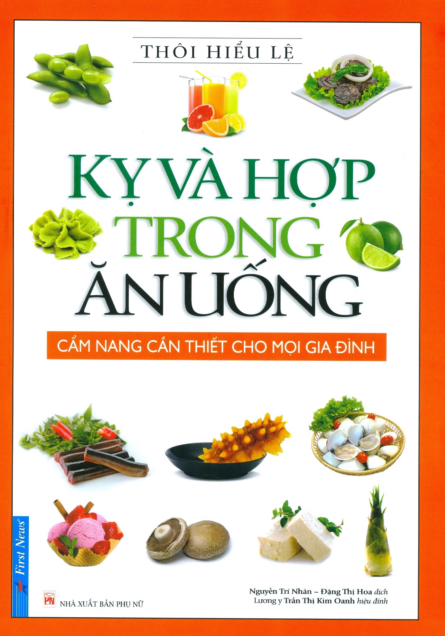 Kỵ Và Hợp Trong Ăn Uống (Tái Bản 2019)