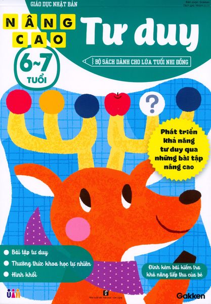 Giáo Dục Nhật Bản - Tư Duy Nâng Cao (Tuổi 6-7) - Công ty UIH