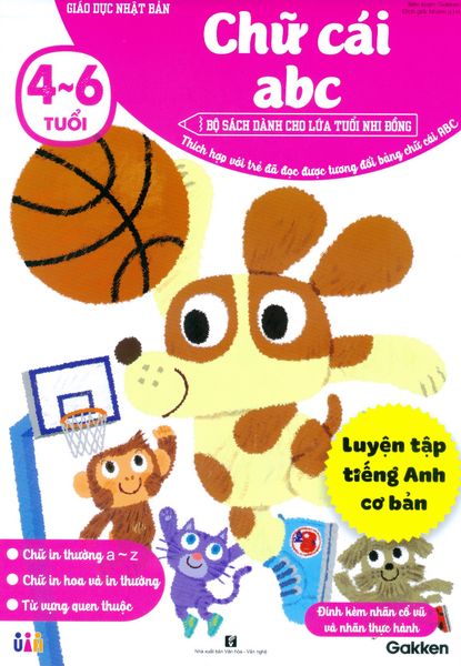 Giáo Dục Nhật Bản - Chữ Cái abc (Tuổi 4-6) - Công ty UIH