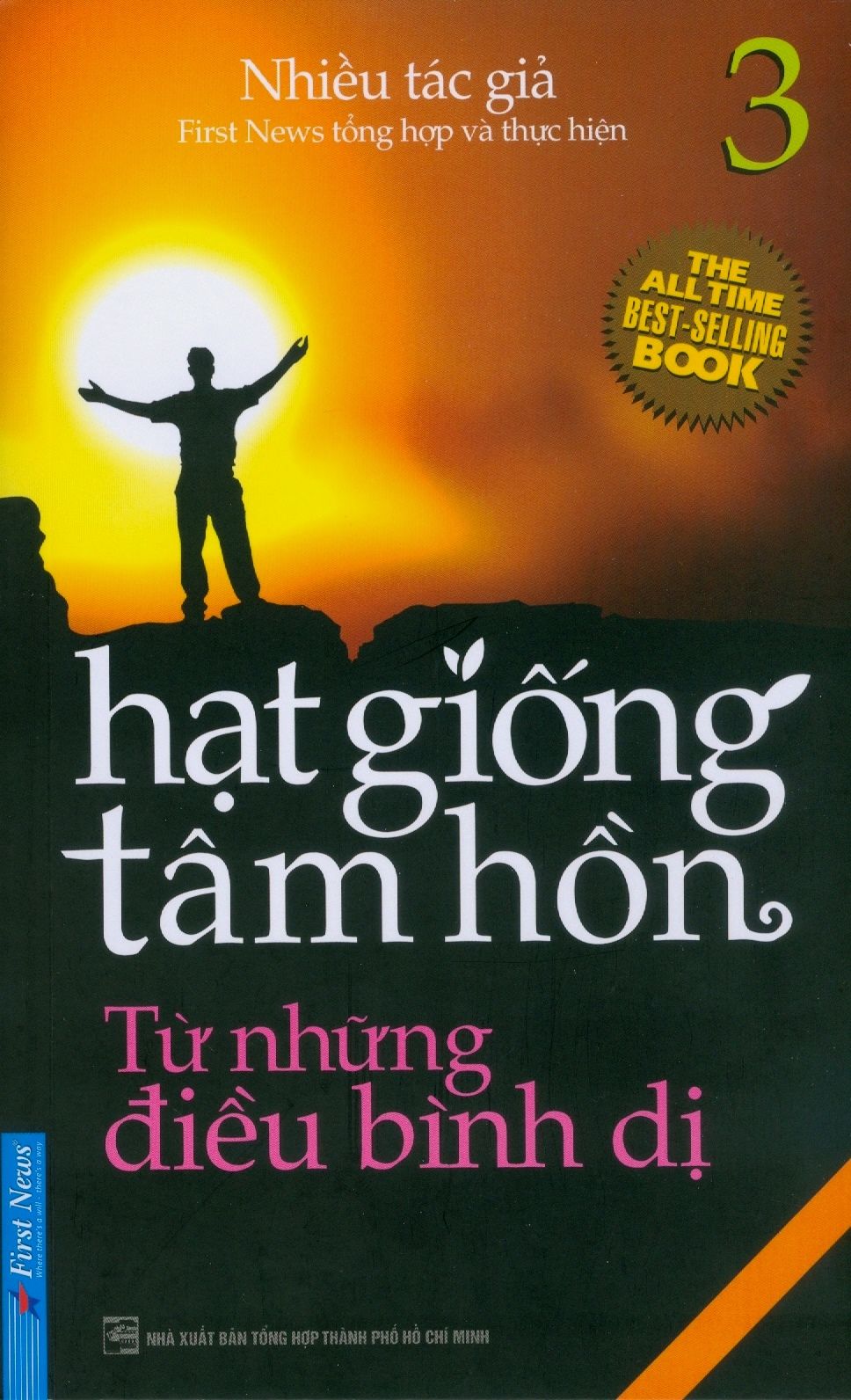  Hạt Giống Tâm Hồn - Tập 3: Từ Những Điều Bình Dị (Tái Bản 2019) 