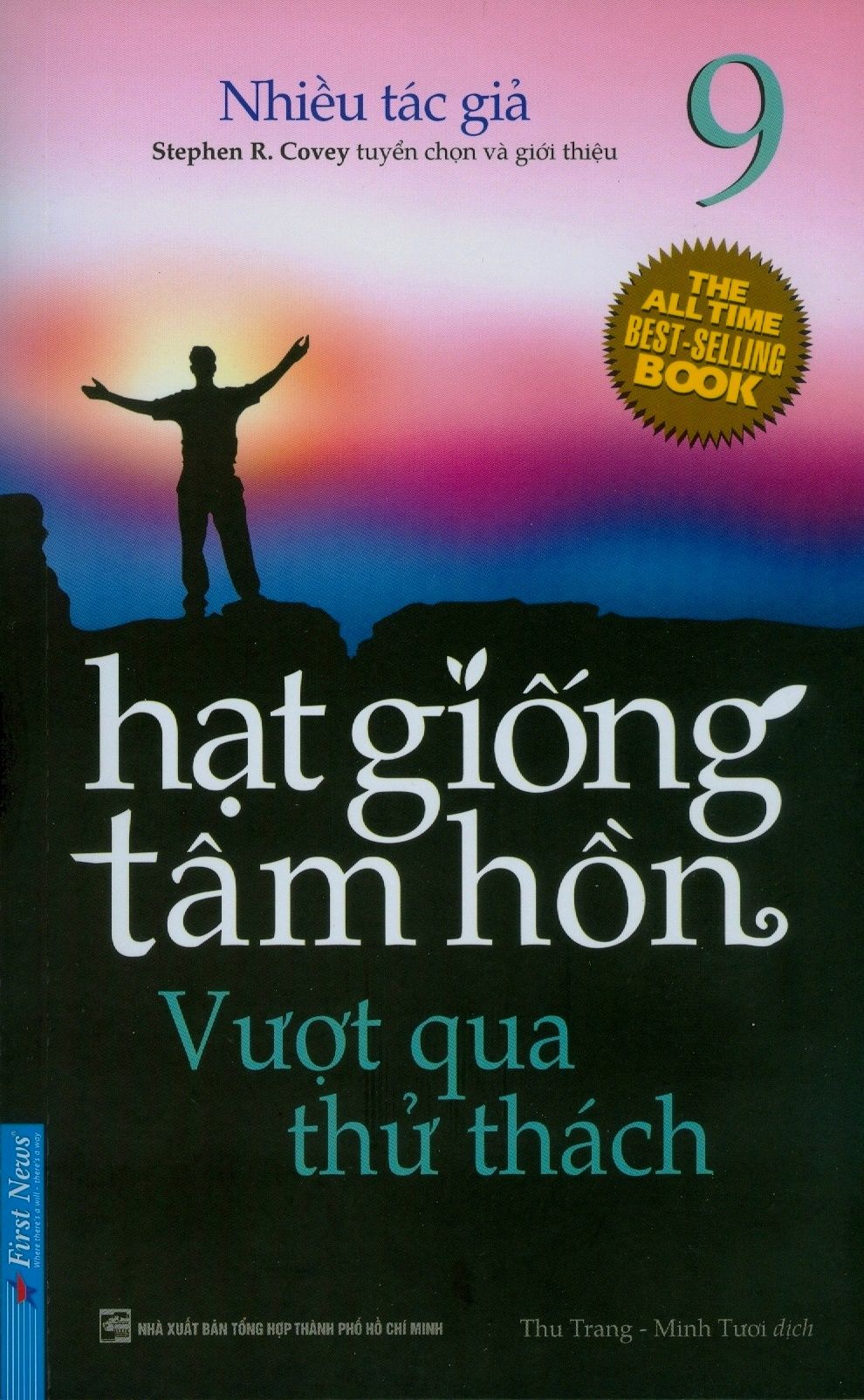  Hạt Giống Tâm Hồn - Tập 9: Vượt Qua Thử Thách (Tái Bản 2019) 
