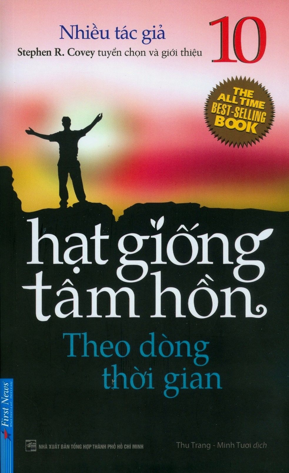  Hạt Giống Tâm Hồn - Tập 10: Theo Dòng Thời Gian (Tái Bản 2019) 