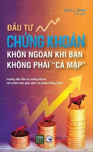  Đầu Tư Chứng Khoán Khôn Ngoan Khi Bạn Không Phải “Cá Mập” 