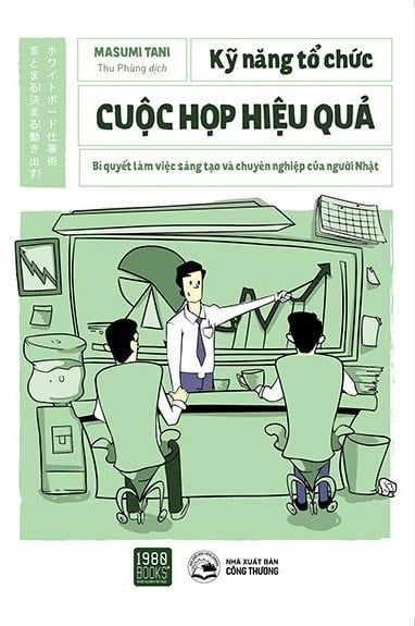 Kỹ Năng Tổ Chức Cuộc Họp Hiệu Quả - 1980Books