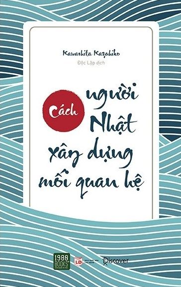 Cách Người Nhật Xây Dựng Mối Quan Hệ