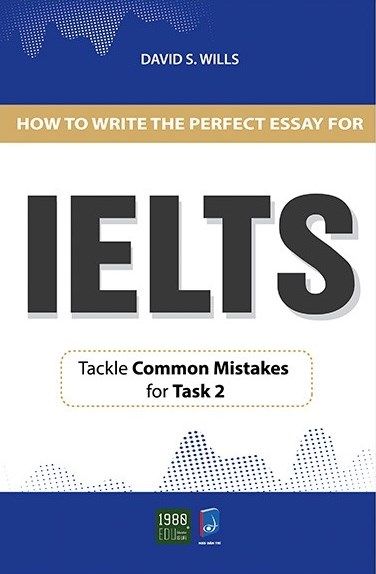 How To Write A Perfect Essay For Ielts - 1980Books