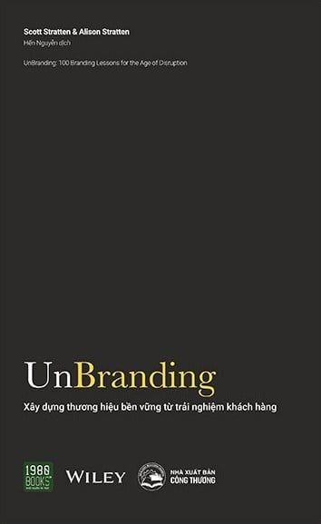 Unbranding - Xây Dựng Thương Hiệu Bền Vững Từ Trải Nghiệm Khách Hàng - 1980Books