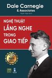  Nghệ Thuật Lắng Nghe Trong Giao Tiếp 