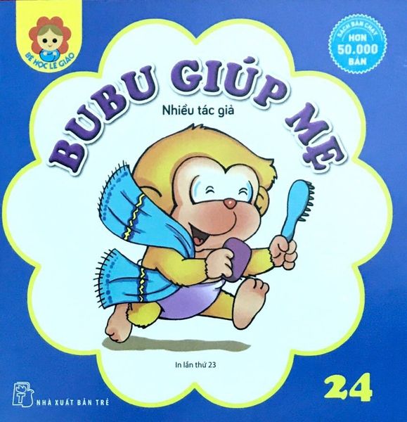 Bé Học Lễ Giáo - Tập 24: Bubu Giúp Mẹ (Tái Bản)