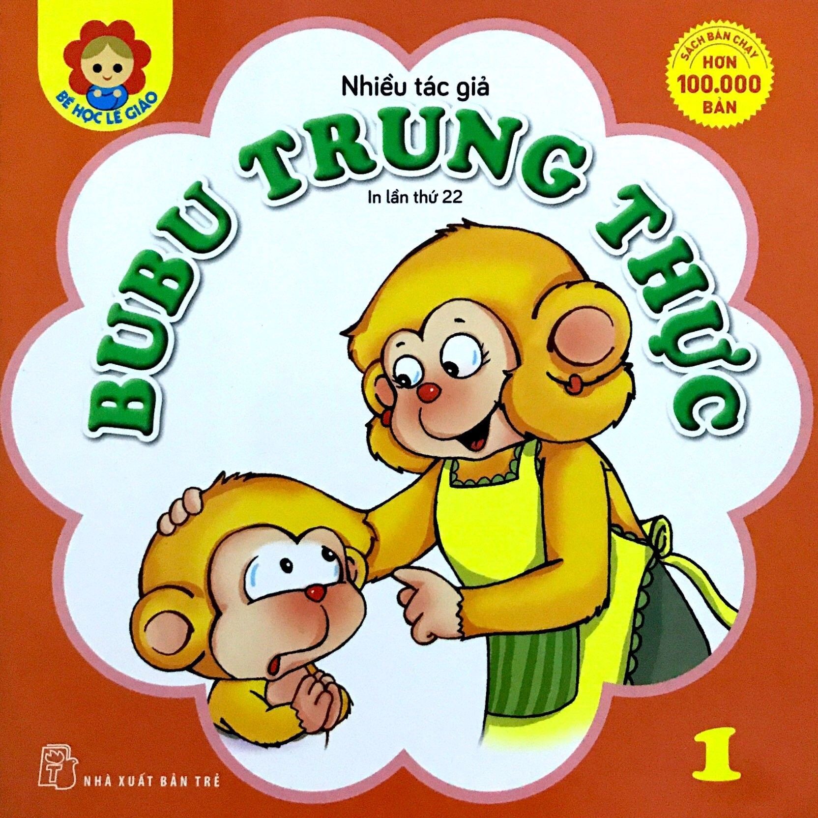  Bé Học Lễ Giáo - Tập 1: Bubu Trung Thực 