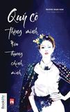  Quý Cô Thông Minh Yêu Thương Chính Mình 