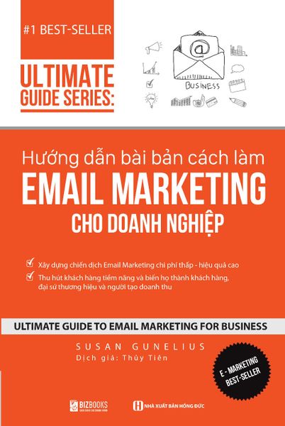 Hướng Dẫn Bài Bản Cách Làm Email Marketing Cho Doanh Nghiệp - Do