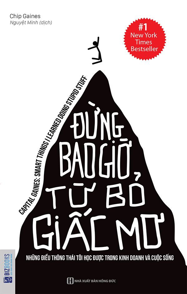 Đừng Bao Giờ Từ Bỏ Giấc Mơ 