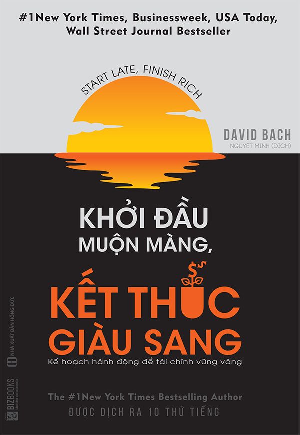 Khởi Đầu Muộn Màng, Kết Thúc Giàu Sang 