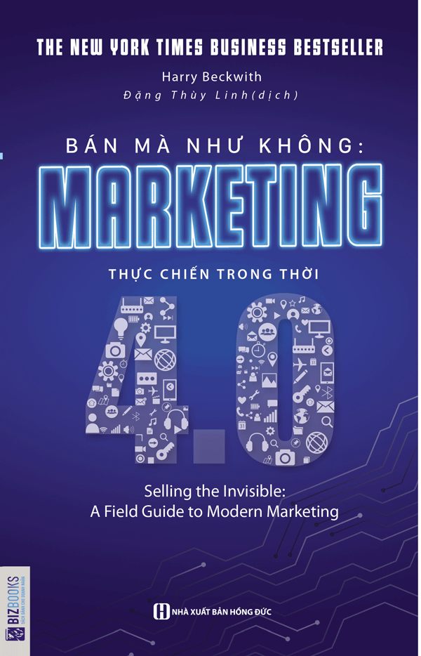  Bán Mà Như Không - Marketing Thực Chiến Trong Thời 4.0 