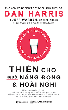 Thiền Cho Người Năng Động Và Hoài Nghi