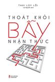  Thoát Khỏi Bẫy Nhận Thức 