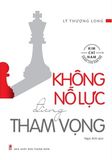  Không Nỗ Lực Đừng Tham Vọng 