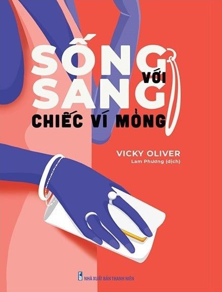  Sống Sang Với Chiếc Ví Mỏng 
