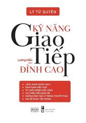 Kỹ Năng Giao Tiếp Đỉnh Cao