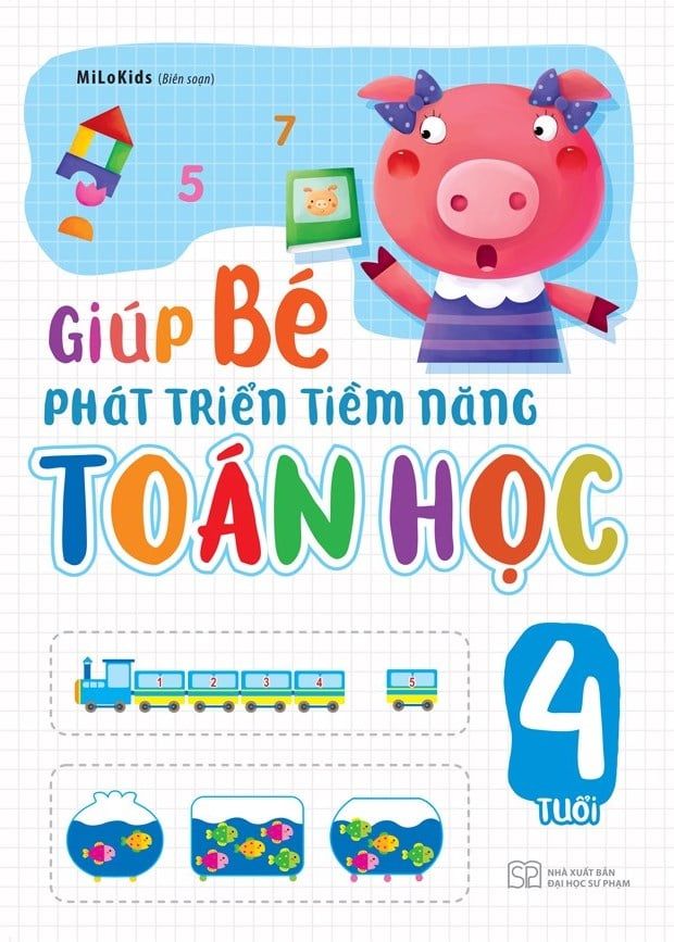  Giúp Bé Phát Triển Tiềm Năng Toán Học (4 Tuổi) 