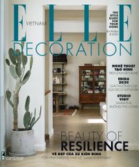 Không Gian Phong Cách - Elle Decoration (Ấn Phẩm Tháng 8/2020)