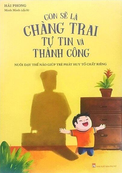  Con Sẽ Là Chàng Trai Tự Tin Và Thành Công 