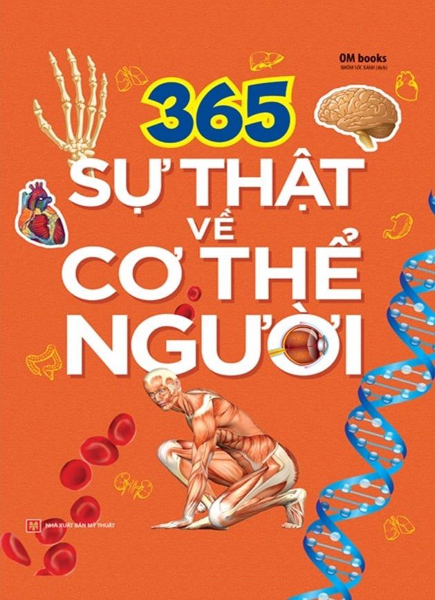  365 Sự Thật Về Cơ Thể Người 