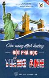  Cẩm Nang Định Hướng Đột Phá Học Tiếng Anh 