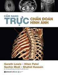 Cẩm Nang Trực Chẩn Đoán Hình Ảnh