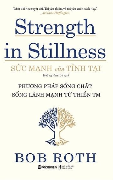  Sức Mạnh Của Tĩnh Tại 