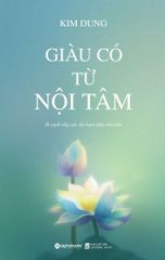 Giàu Có Từ Nội Tâm