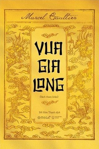 Vua Gia Long - Gia Vũ