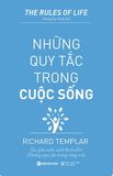  Những Quy Tắc Trong Cuộc Sống (Tái Bản 2020) 