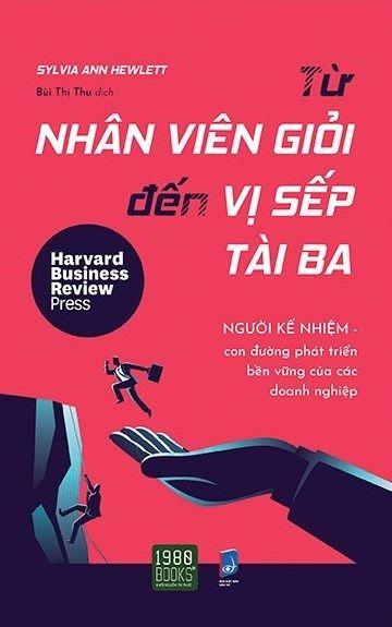  Từ Nhân Viên Giỏi Đến Vị Sếp Tài Ba 
