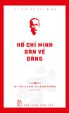  Hồ Chí Minh Bàn Về Đảng 