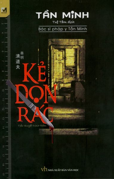 Kẻ Dọn Rác (Series Bác Sĩ Pháp Y Tần Minh) - Minh