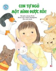 Ehon Nhật Bản - Con Tự Ngủ Một Mình Được Rồi!