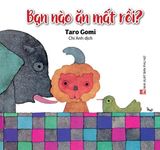  Ehon Nhật Bản - Bạn Nào Ăn Mất Rồi? 