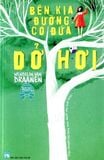  Bên Kia Đường Có Đứa Dở Hơi (Tái Bản 2022) 
