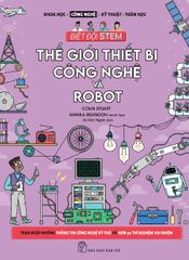 Thế Giới Thiết Bị Công Nghệ Và Robot